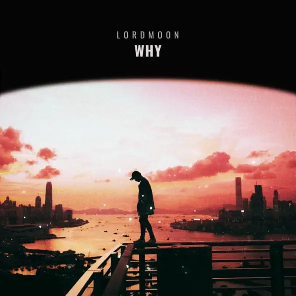 Album art of Why by Lordmoon